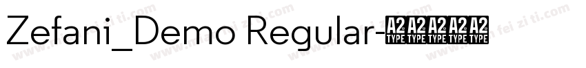 Zefani_Demo Regular字体转换